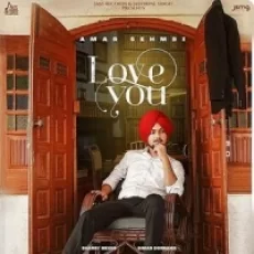 Love You - Amar Sehmbi