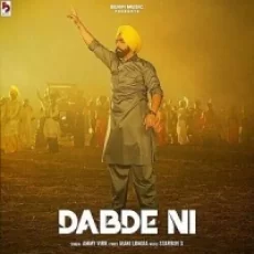 Dabde Ni - Ammy Virk
