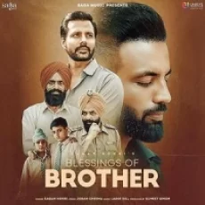 Blessings Of Brother - Gagan Kokri