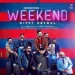 Weekend - Gippy Grewal