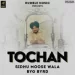 Tochan - Sidhu Moose Wala