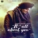 Its All About You - Sidhu Moose Wala