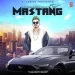 Mastang - Neha Kakkar