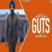 Guts - Tarsem Jassar