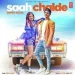 Saah Chalde - Shipra Goyal