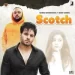 Scotch - Karaj Randhawa