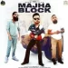 Majha Block - Prem Dhillon