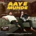 Aaye Munde - Varinder Brar