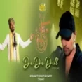De De Dill - Sawai Bhatt Ringtone