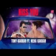 Kiss You - Tony Kakkar Neha Kakkar Ringtone