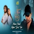 Meraa Chand Mujhse Door Hai - Nihal Tauro Garima Yajnik Ringtone