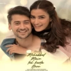 Mohabbat Main Toh Karta Hoon - Stebin Ben Srishti Bhandari Ringtone