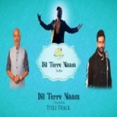 Dil Terre Naam - Harshit Saxena Ringtone