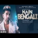 Nain Bengali - Guru Randhawa