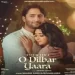 O Dilbar Yara O Yara Na Milna Dobara Ringtone