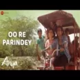 Oo Re Parindey - Salman Ali Urmila Varma Ringtone