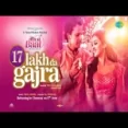 17 Lakh Da Gajra - Tony Kakkar Asees Kaur Vishal Mishra Ringtone
