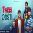 Pakki Wali Dosti - Saaj Bhatt Ringtone