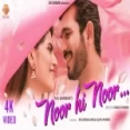 Noor Hi Noor - Raj Barman Ringtone