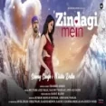 Zindagi Mein - Mujtaba Aziz Naza Saloni Thakkar Anis Ali Sabri Ringtone