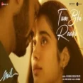 Tum Bhi Raahi - Ar Rahman Shashaa Tirupati Ringtone