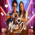 Mera Dil - Raghav Chaitanya Ringtone