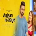 Anjaan Ho Gaye - Rajdeep Chatterjee Ringtone