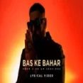 Bas Ke Bahar - Badshah Ringtone