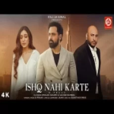 Ishq Nahi Karte - B Praak