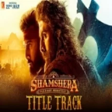 Shamshera (title Track) - Sukhwinder Singh Abhishek Nailwal Ringtone