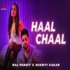 Haal Chaal - Sukriti Kakar Raj Pandit Ringtone