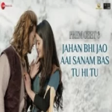 Jahan Bhi Jao Aai Sanam Bas Tu Hi Tu - Rahat Fateh Ali Khan Ringtone