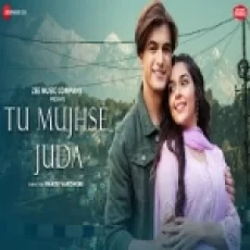 Tu Mujhse Juda - Akhil Sachdeva Ringtone