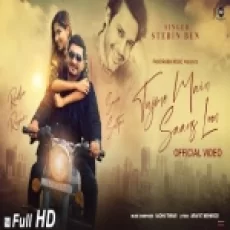 Tujme Main Saans Loon - Stebin Ben Ringtone