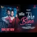 Tere Bina - Samar Monsoon Ringtone