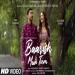 Baarish Mein Tum - Neha Kakkar Rohanpreet Singh Ringtone