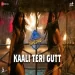 Kaali Teri Gutt - Romy Sakshi Holkar Ringtone