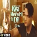 Kya Mera Hi Dil - Saaj Bhatt Ringtone