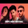 Swipe Right Material - Guru Randhawa Ringtone