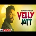 Velly Jatt - Dilpreet Dhillon Gurlej Akhtar Ringtone
