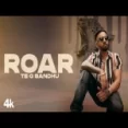 Roar - Te-g Sandhu Ringtone