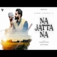 Na Jatta Na - Laddi Chahal Ringtone