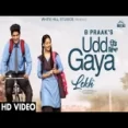 Udd Gaya - B Praak Ringtone