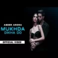 Mukhda Dikha Do - Abeer Arora Ringtone