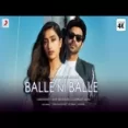 Balle Ni Balle - Aparshakti Khurana Ringtone