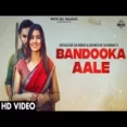Bandooka Aale - Masoom Sharma Manisha Sharma Ringtone