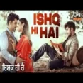 Ishq Hi Hai - Saman Ringtone