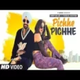 Pichhe Pichhe - Deep Maan Gurlej Akhtar Ringtone
