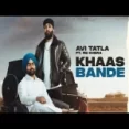 Khaas Bande - Avi Tatla Ringtone