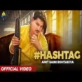 Hashtag - Amit Saini Rohtakiya Ringtone